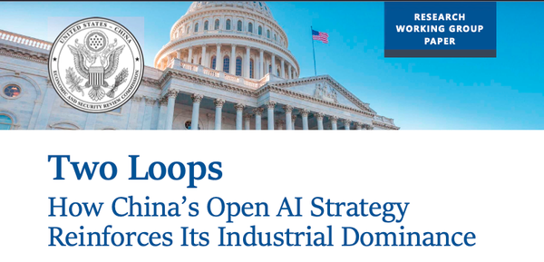 USCC report: China's open AI strategy operates through two feedback loops that US export controls don't address