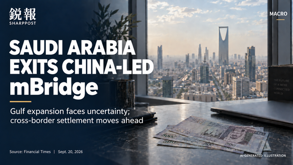 Saudi Arabia’s 2025 exit leaves mBridge without a major oil exporter